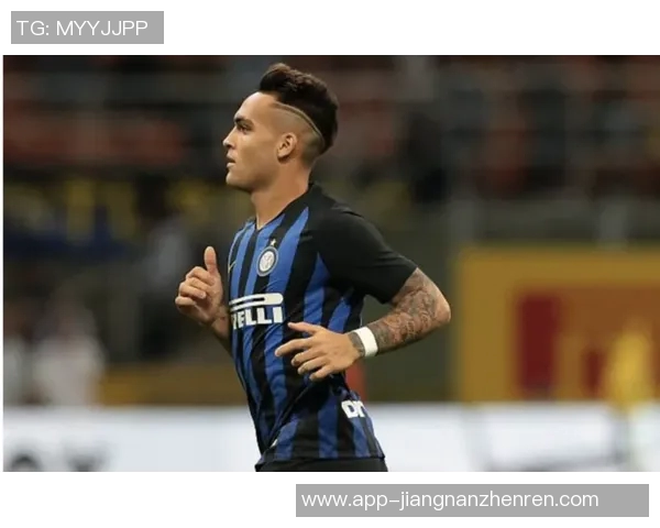 劳塔罗的崛起与未来展望:从天才少年到足球巨星的成长之路